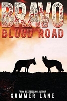 Bravo: Blood Road