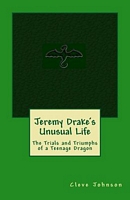 Cover of Jeremy Drake's Unusual Life by Cleve Johnson