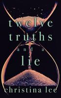 Twelve Truths and a Lie