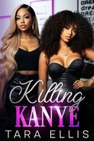 Killing Kanye