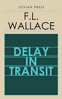 Delay in Transit