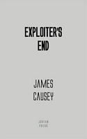 Cover of Exploiter's End by James Causey