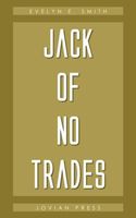 Jack of No Trades