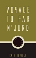 Voyage to Far N'Jurd