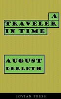 A Traveler in Time