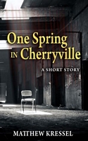 One Spring in Cherryville