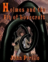 Holmes and the Pit of Lovecraft