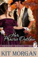 Her Prairie Outlaw