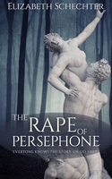 The Rape of Persephone