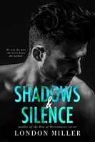 Shadows & Silence