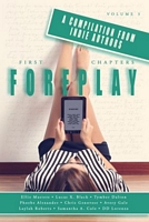 First Chapters: Foreplay Volume 3