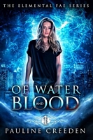 Cover of Of Water and Blood by Pauline Creeden