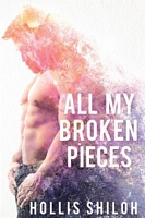 All My Broken Pieces
