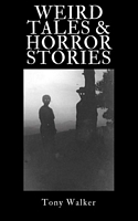 Weird Tales & Horror Stories