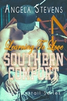 Learning To Love Southern Comfort