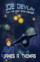 Joe Devlin And The Lost Star Fighter
