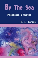 Cover of By The Sea by M.L. Borges