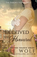 Deceived & Honoured: The Baron's Vexing Wife