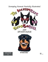 The Incredibles Scoobobell And Spartacus