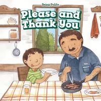 Cover of Please and Thank You by Rosen Publishing Group