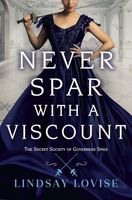 Never Spar With a Viscount