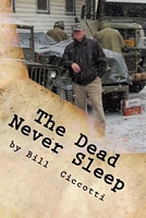 The Dead Never Sleep