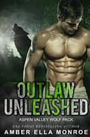 Outlaw Unleashed