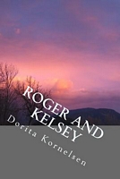 Roger and Kelsey