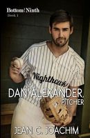Dan Alexander, Pitcher