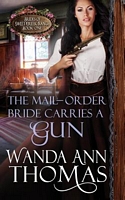 The Mail-Order Bride Carries a Gun
