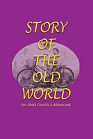 Story of the Old World