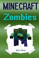 Minecraft: Zombies: Minecraft Zombie Wars