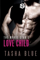 The Movie Star's Love Child