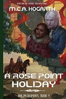 A Rose Point Holiday