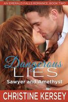 Dangerous Lies: Sawyer and Amethyst