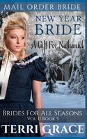 New Year Bride: A Gift for Nathaniel