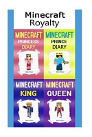 Minecraft: Royalty Unofficial Diaries 4 in 1