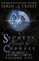 The Secrets Amongst the Cypress