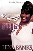 Enough Is Enough 2