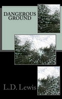 Dangerous Ground