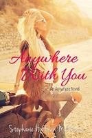 Anywhere with You