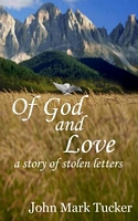 Of God and Love