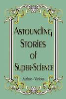 Astounding Stories of Super-Science