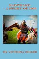 Eadweard - A Story of 1066