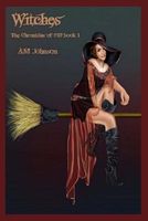 Witches the Chronicles of #10 Book 1