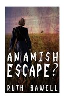 An Amish Escape?