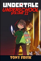 Undertale: Underschool: Book 2