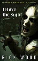 I Have the Sight