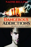 Dangerous Addictions