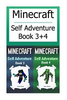 Minecraft: Self Adventures Book 3 and 4 Choose Your Own Minecraft Story